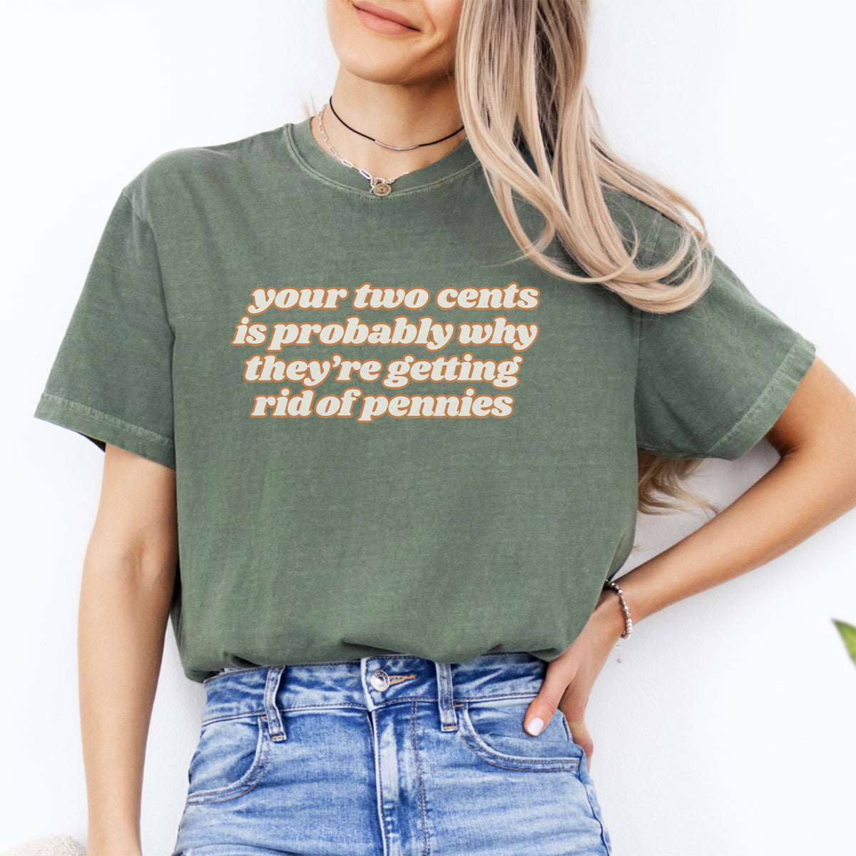 Your Two Cents Tee