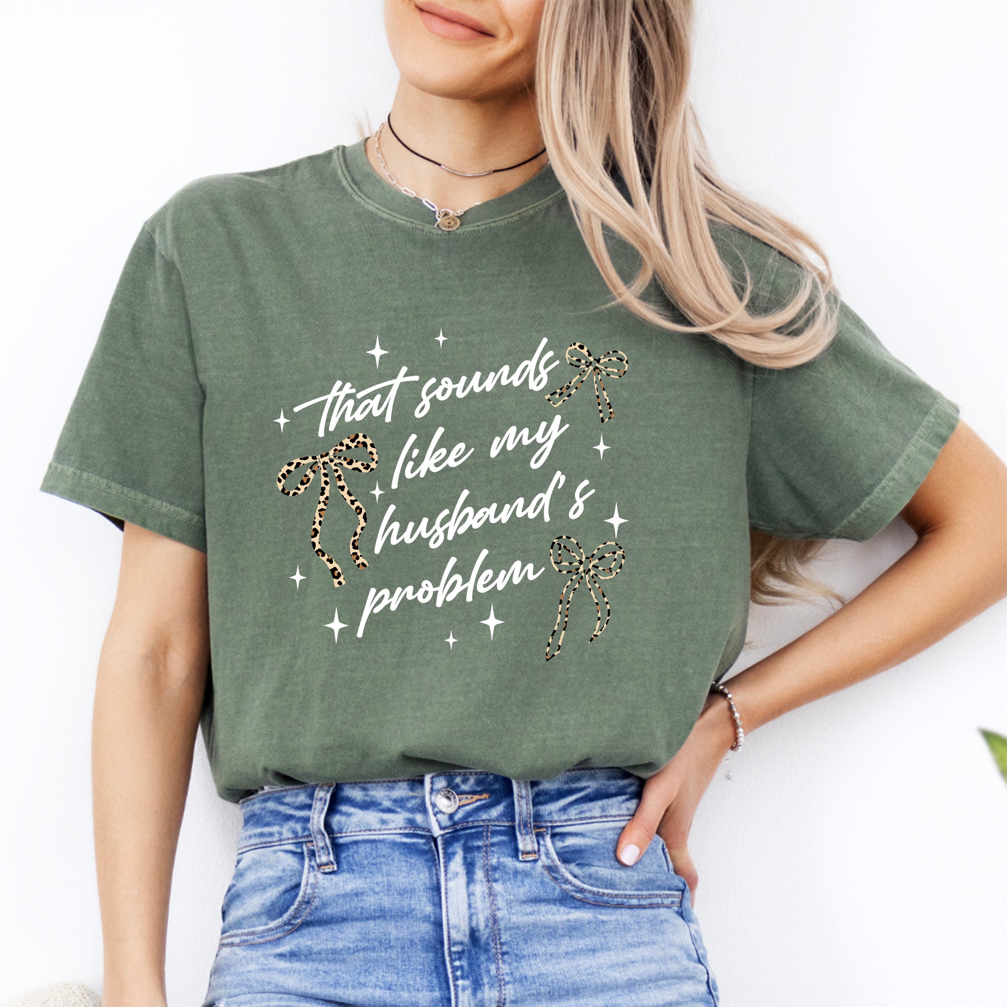 T-Shirt „Das klingt nach dem Problem meines Mannes“