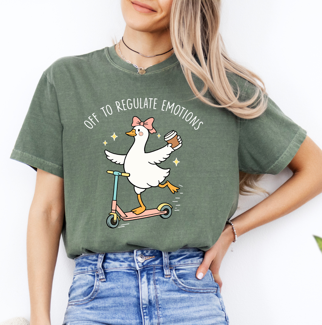 Off To Regulate Emotions Tee