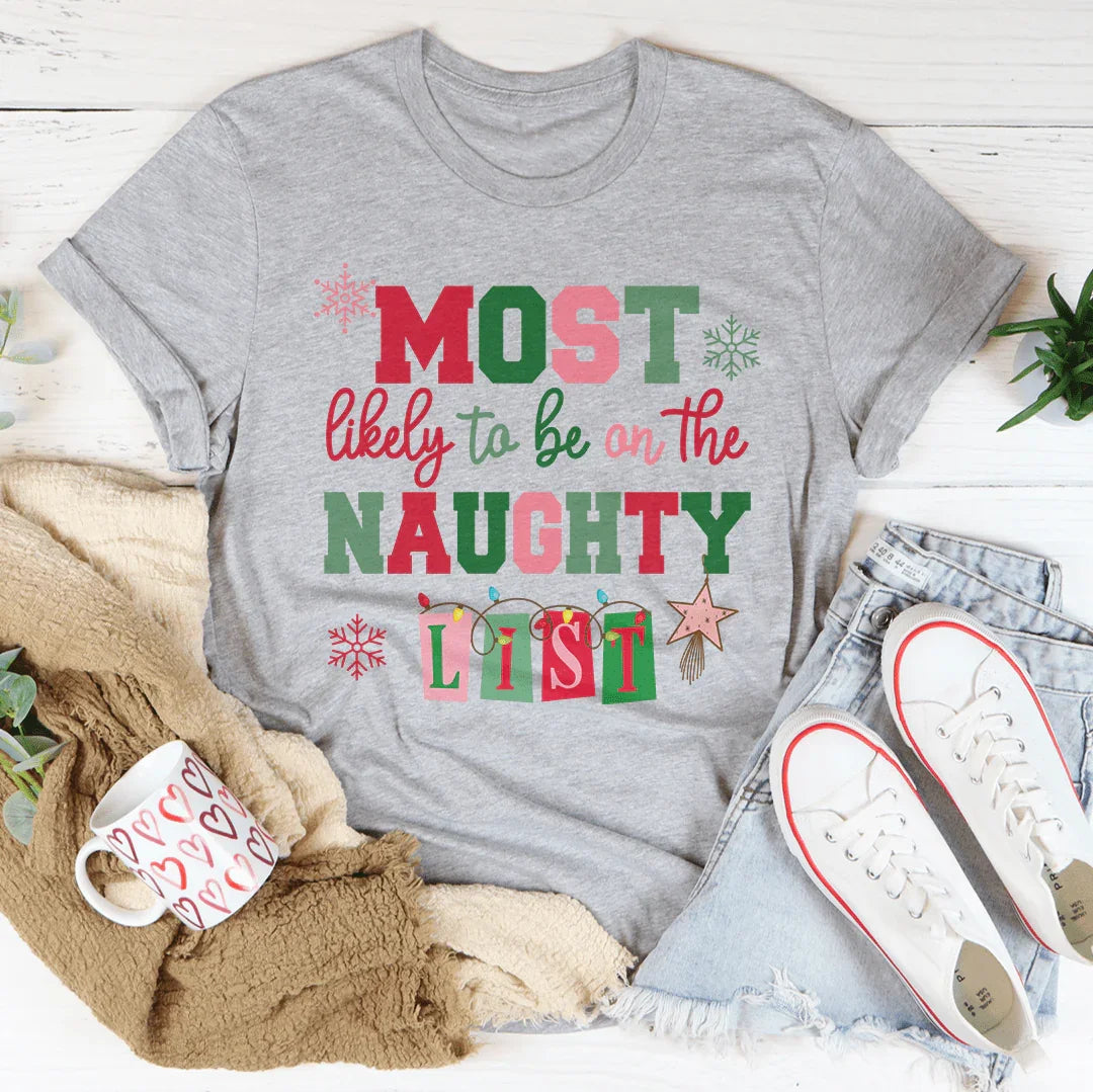Most Likley To Be On The Naughty List Tee Athletic Heather / S Peachy Sunday T-Shirt