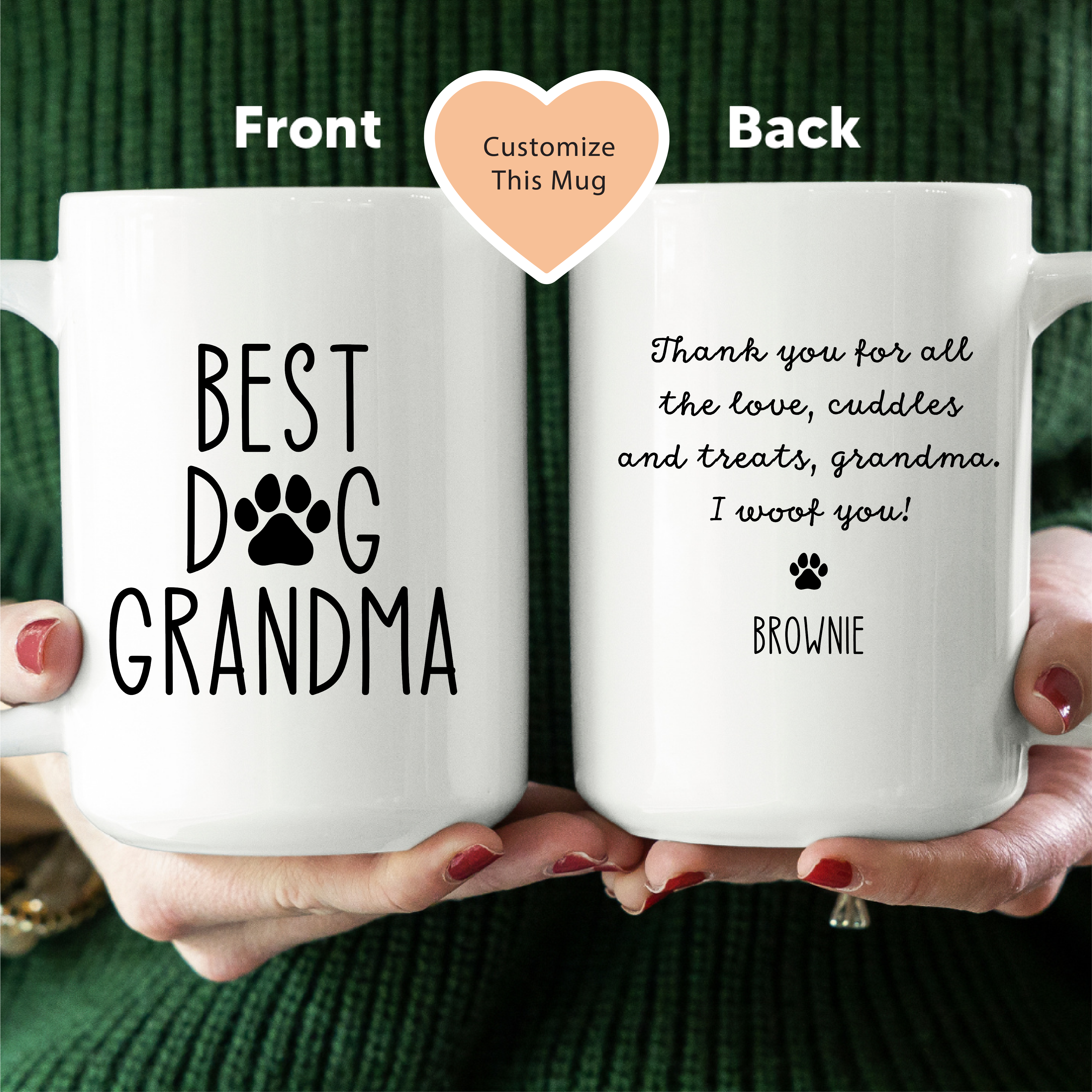 Personalize Best Dog Grandma Mug