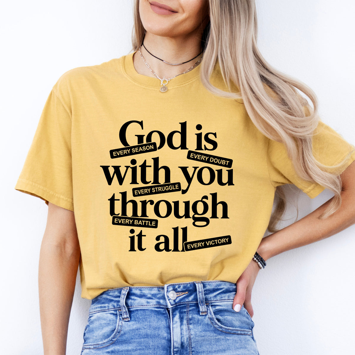 God Is With You Through It All Mustard Graphic Tee Christian Faith Shirt Peachy Sunday