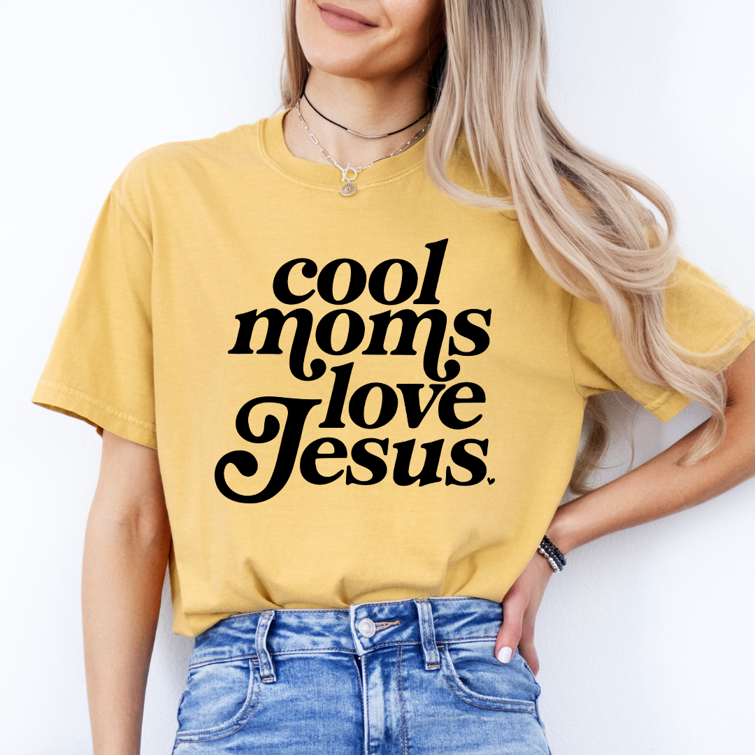 Cool Moms Love Jesus Tee