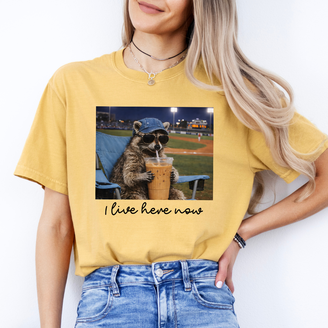 I Live Here Now Funny Racoon Tee