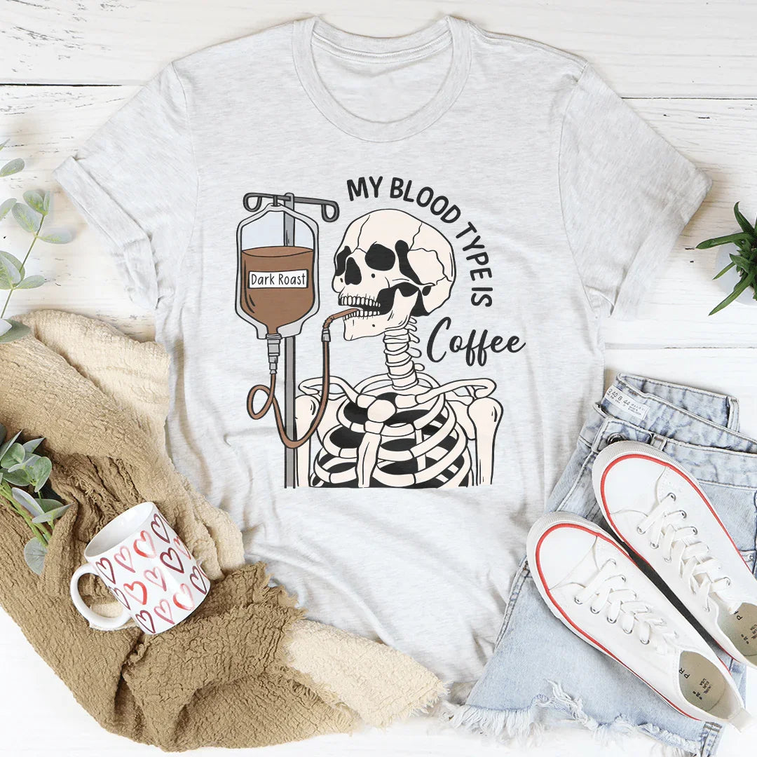 My Blood Type Is Coffee Tee Ash / S Peachy Sunday T-Shirt