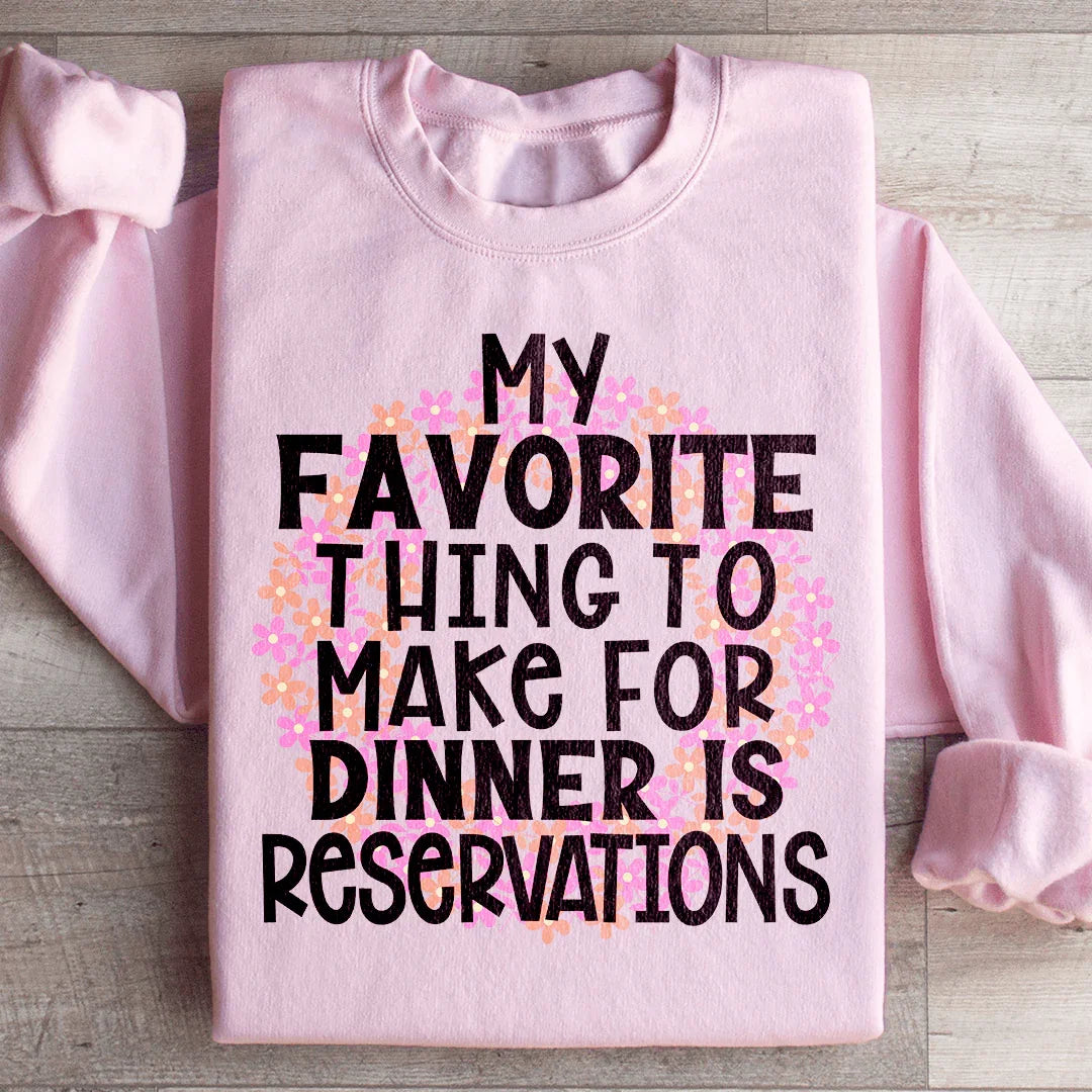 My Favorite Thing To Make For Dinner Sweatshirt Light Pink / S Peachy Sunday T-Shirt
