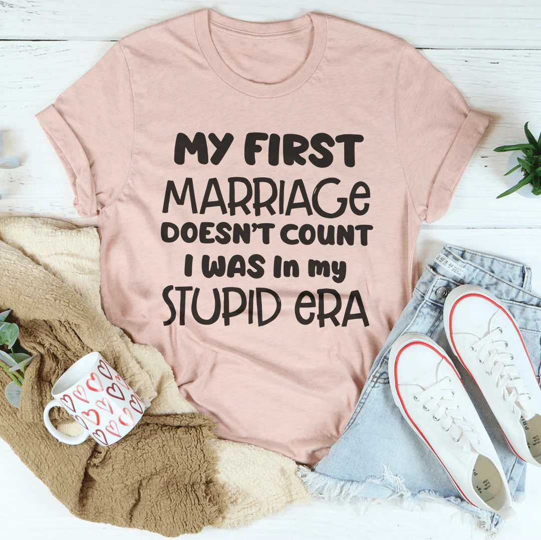 My First Marriage Doesn't Count I Was In My Stupid Era Tee Heather Prism Peach / S Peachy Sunday T-Shirt