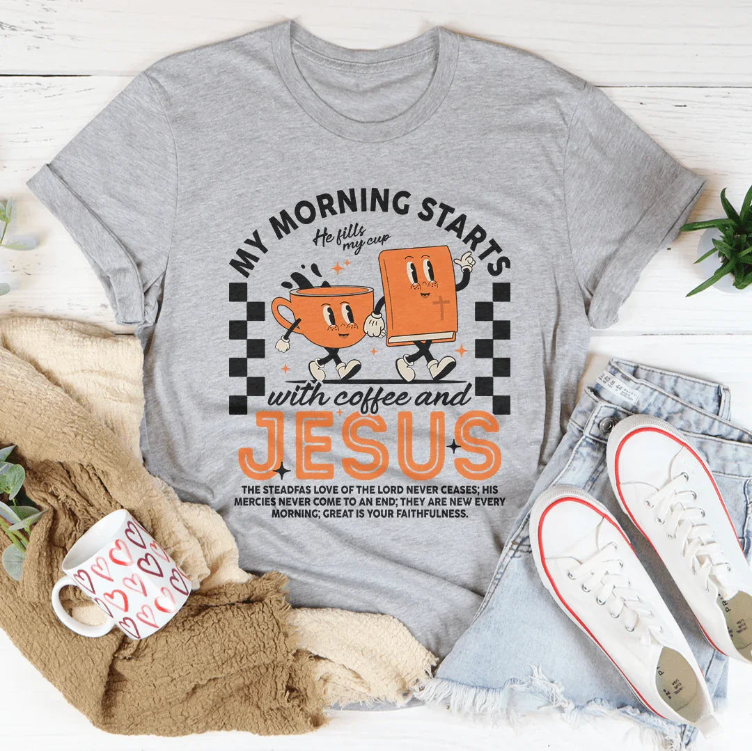 My Morning Starts With Coffee And Jesus Tee Athletic Heather / S Peachy Sunday T-Shirt