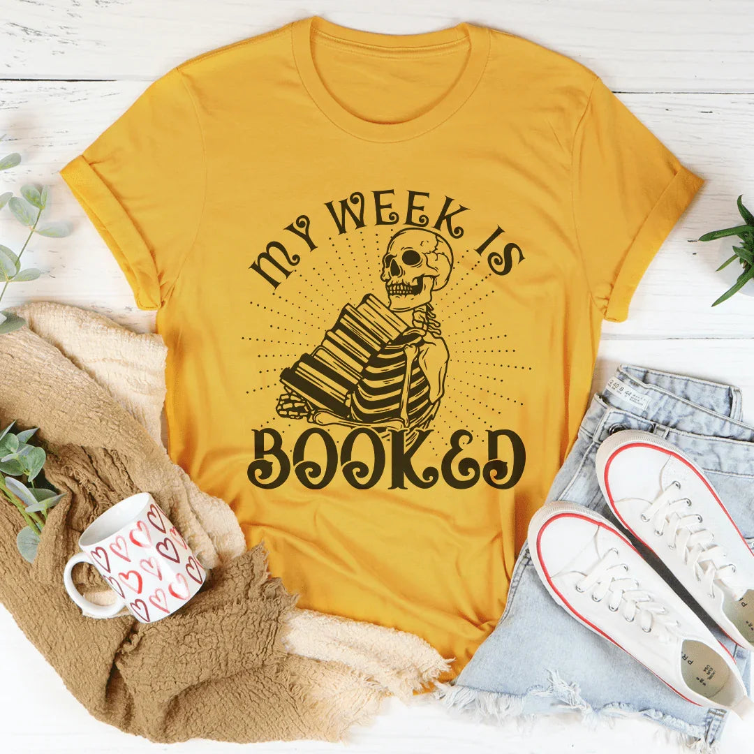 My Week Is Booked Tee Mustard / S Peachy Sunday T-Shirt