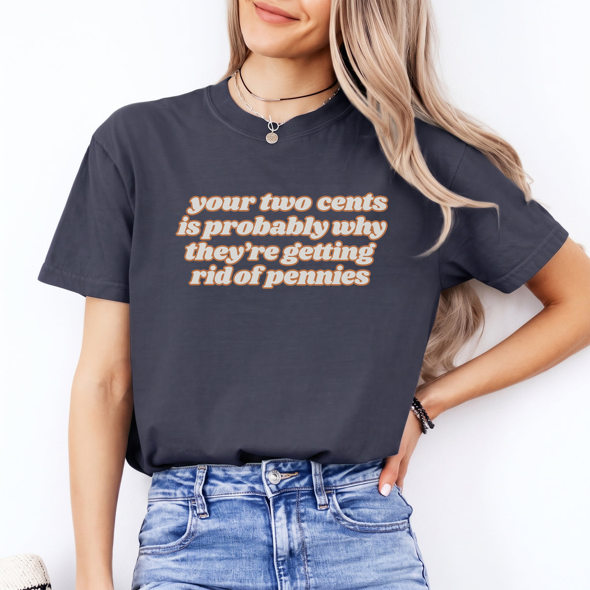 Your Two Cents Tee