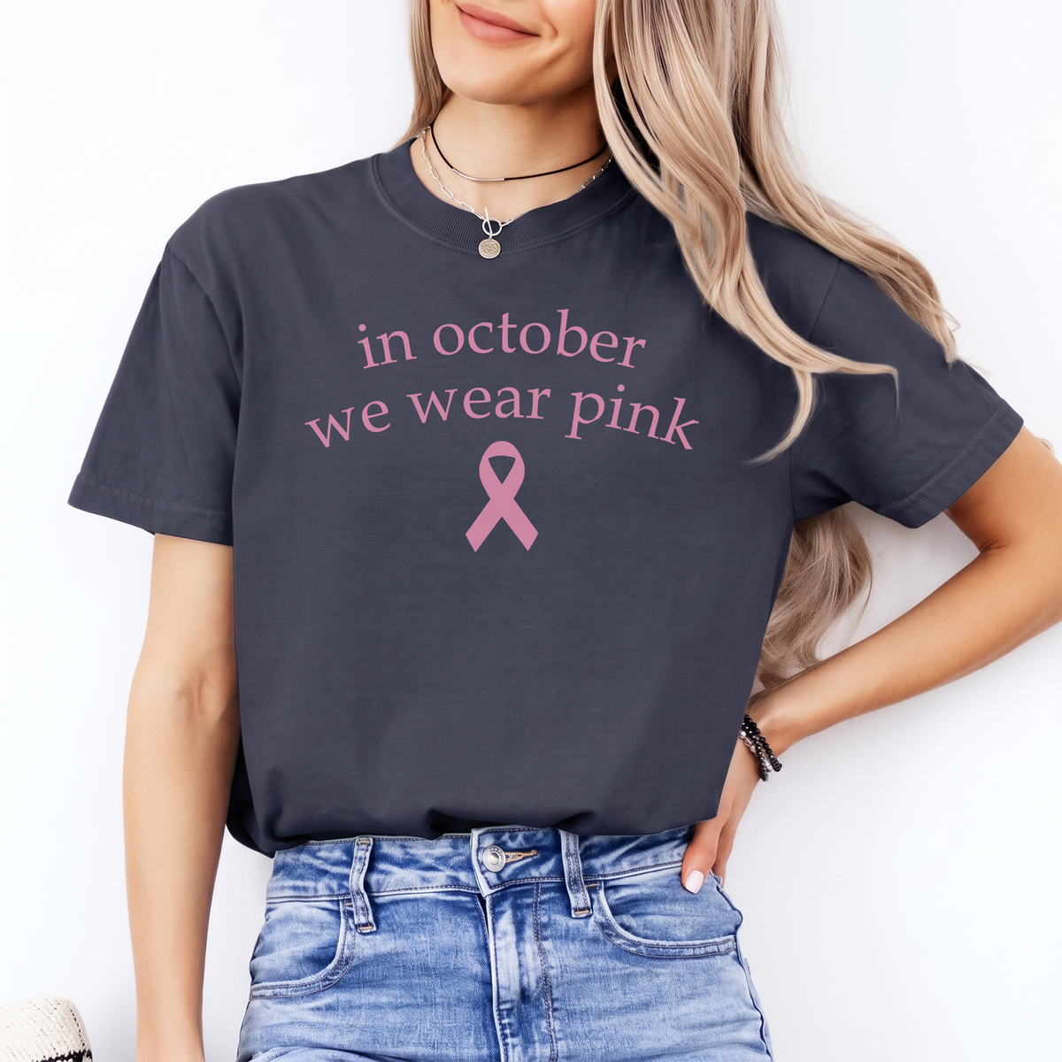 Breast Cancer Awareness Graphic Shirt – \"In October We Wear Pink\"