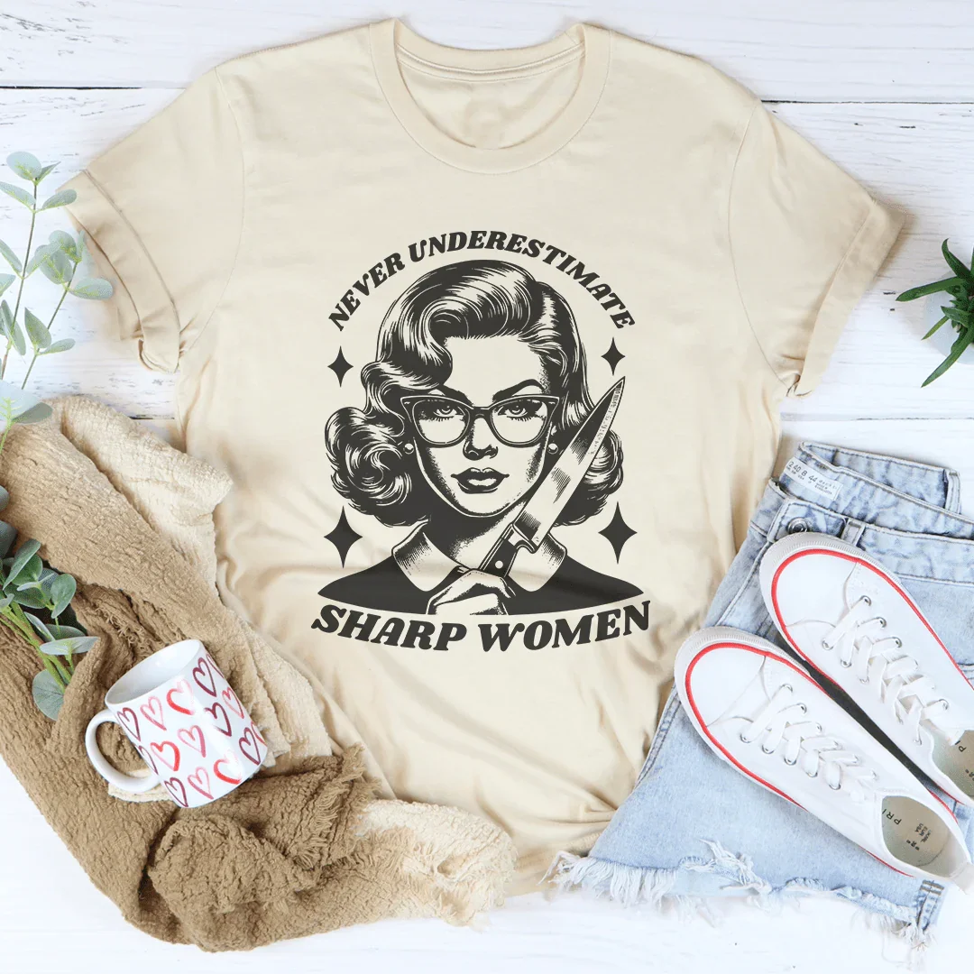 Never Underestimate Sharp Woman Tee Soft Cream / S Peachy Sunday T-Shirt