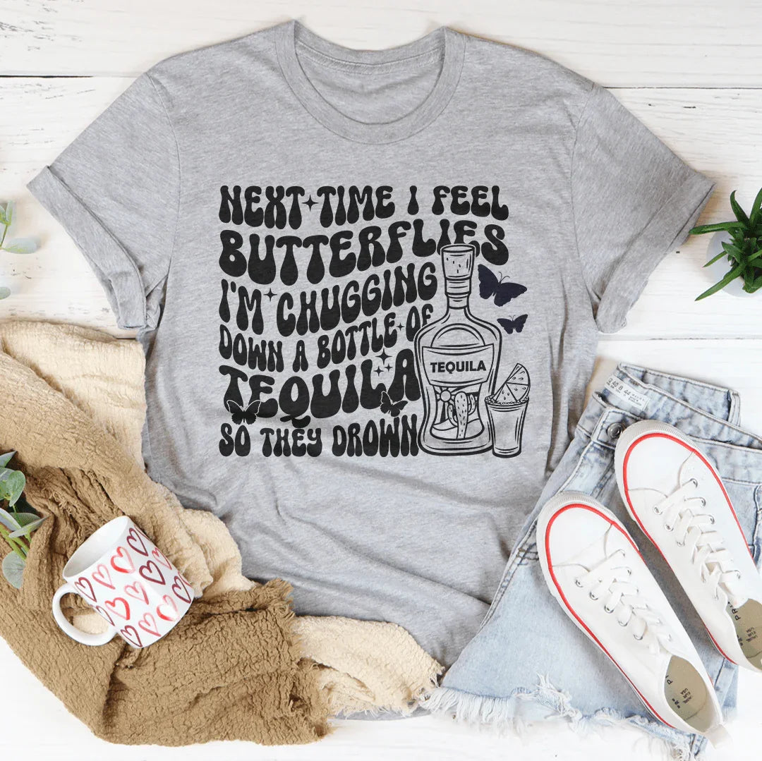 Next Time I Feel Butterflies I'm Chugging Down Tee Athletic Heather / S Peachy Sunday T-Shirt