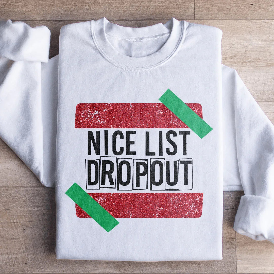 Nice List Dropout Sweatshirt Peachy Sunday T-Shirt