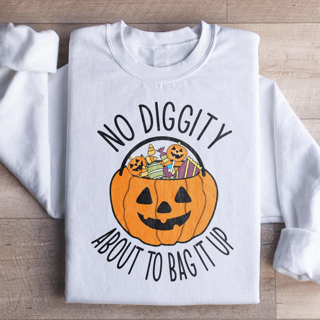No Diggity About To Bag It Up Sweatshirt White / S Peachy Sunday T-Shirt