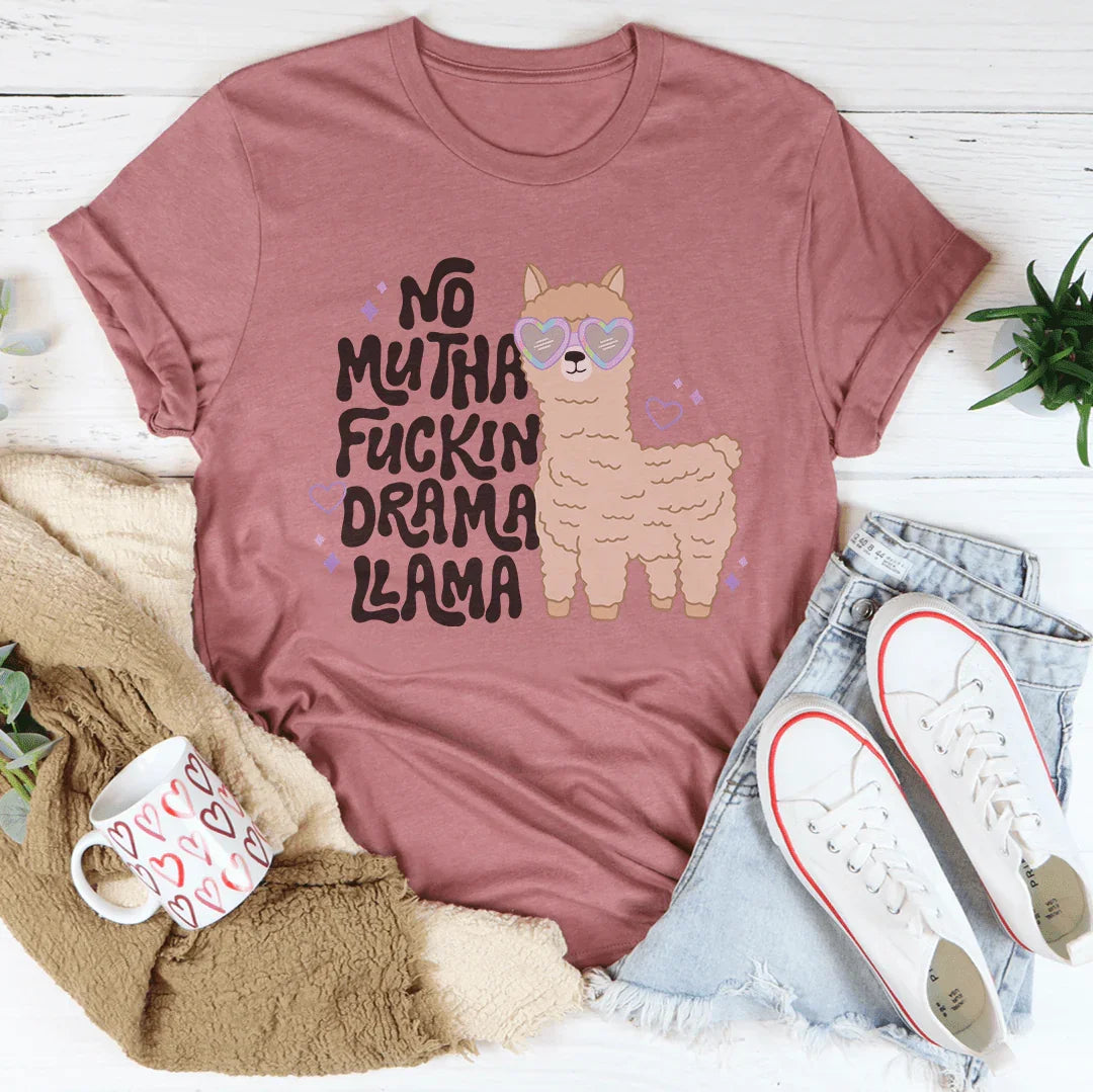 No Mutha F-ckin Drama LLama Tee Mauve / S Peachy Sunday T-Shirt