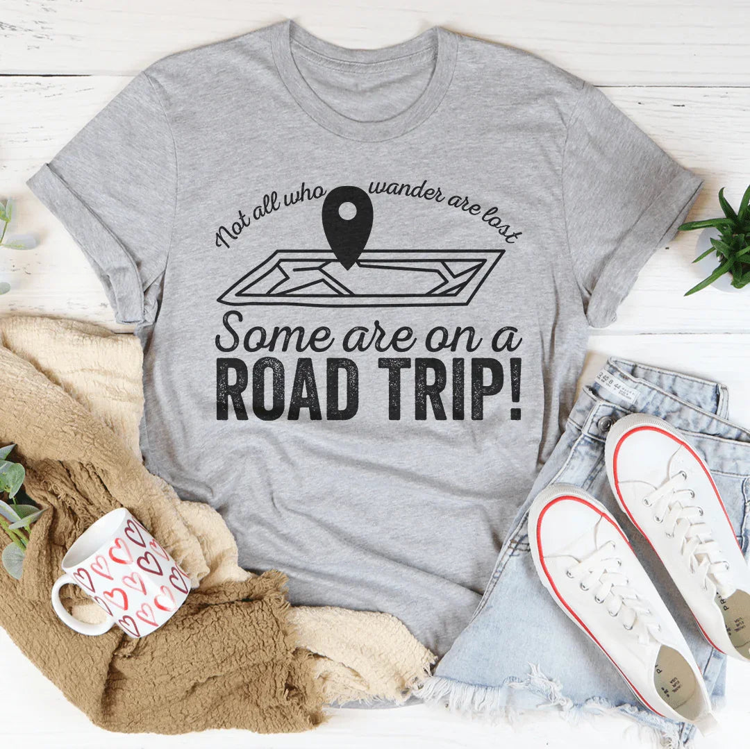 Not All Who Wander Are Lost Some Are On A Road Trip Tee Athletic Heather / S Peachy Sunday T-Shirt