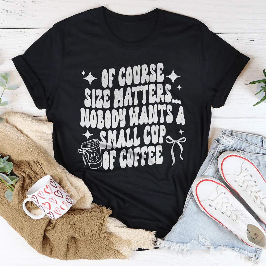 Of Course Size Matters Tee Black Heather / S Peachy Sunday T-Shirt