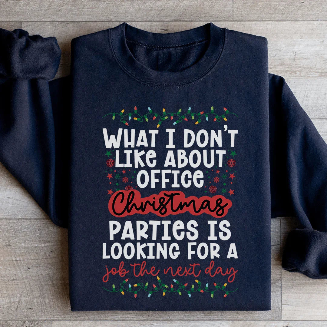 Office Christmas Parties Sweatshirt Black / S Peachy Sunday T-Shirt