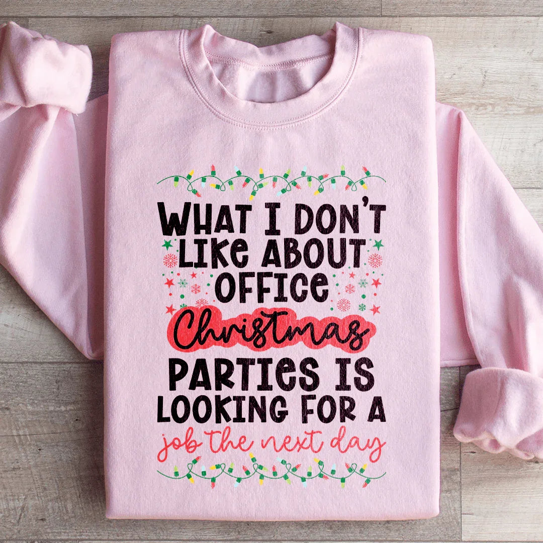 Office Christmas Parties Sweatshirt Light Pink / S Peachy Sunday T-Shirt