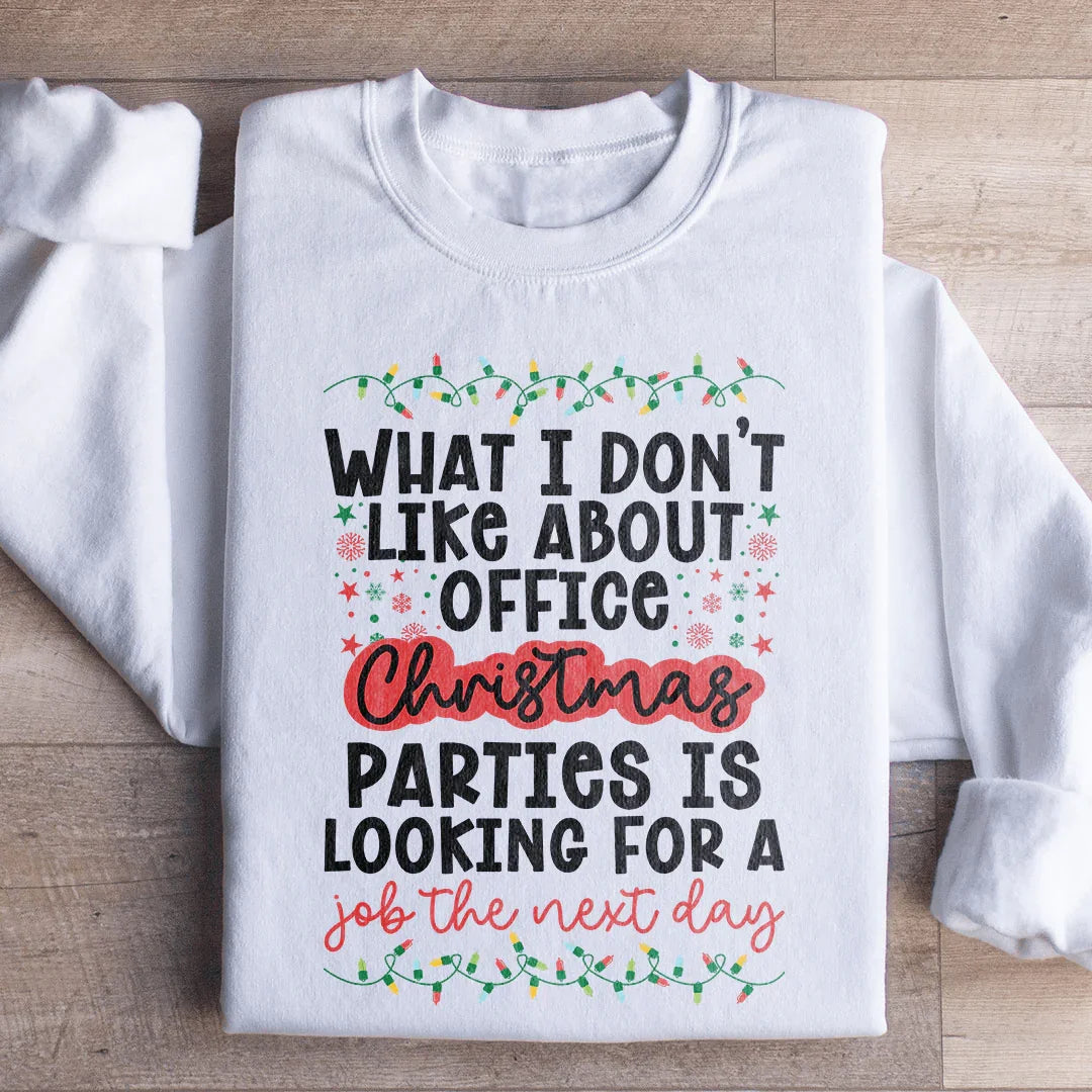 Office Christmas Parties Sweatshirt White / S Peachy Sunday T-Shirt