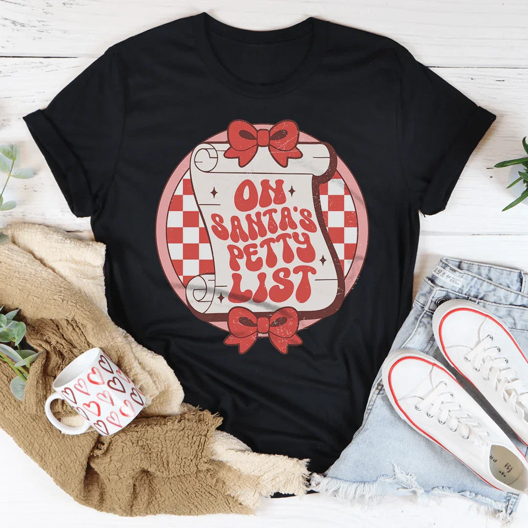 On Santa's Petty List Tee Black Heather / S Peachy Sunday T-Shirt