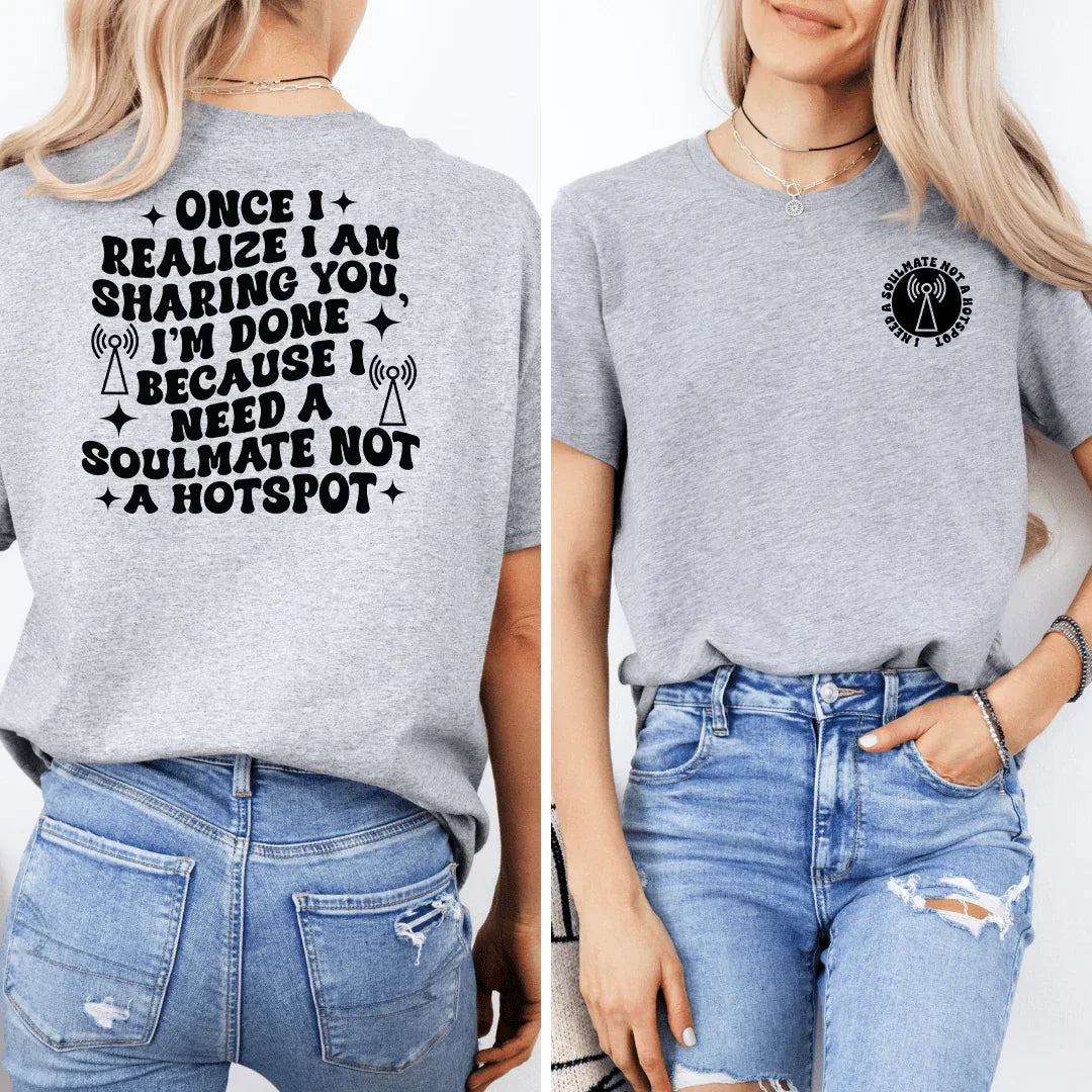 Once I Realize I Am Sharing You Tee Athletic Heather / S Peachy Sunday T-Shirt