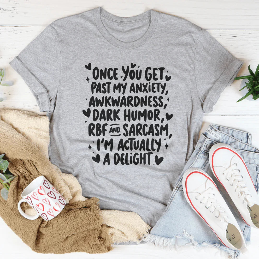 Once You Get Past My Anxiety Tee Athletic Heather / S Peachy Sunday T-Shirt
