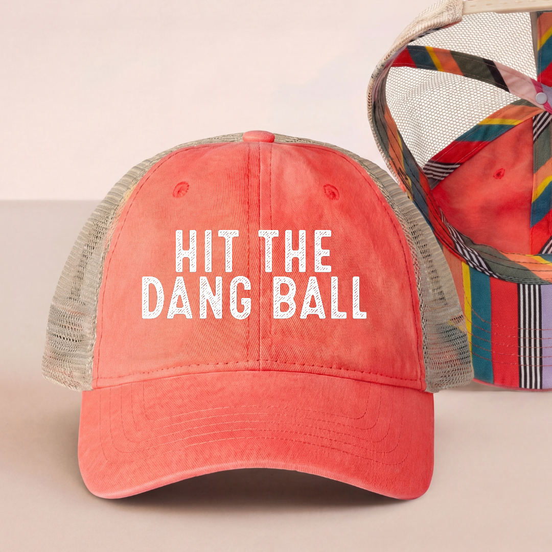 Hit The Dang Ball Trucker Hat