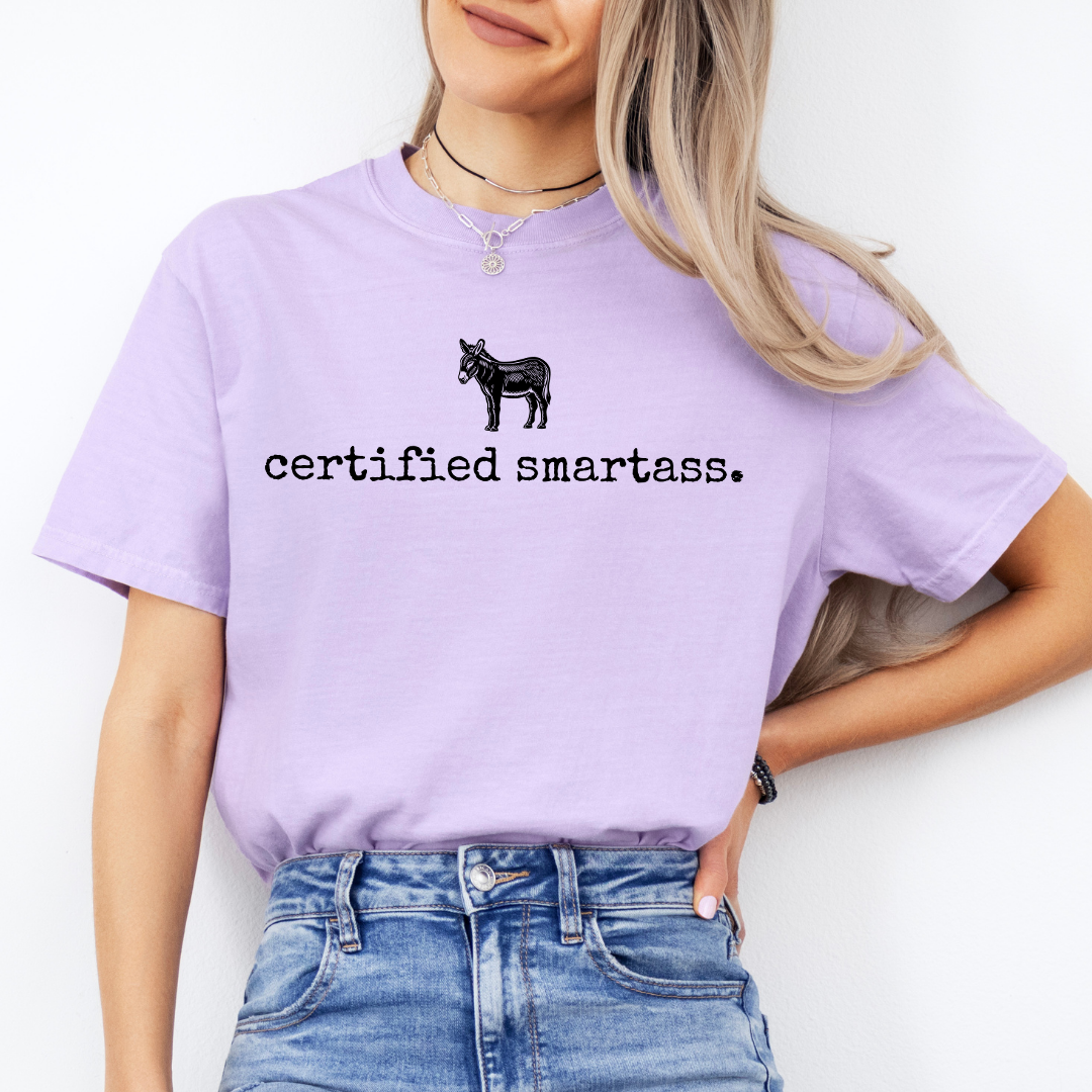 Certified Smartass Tee