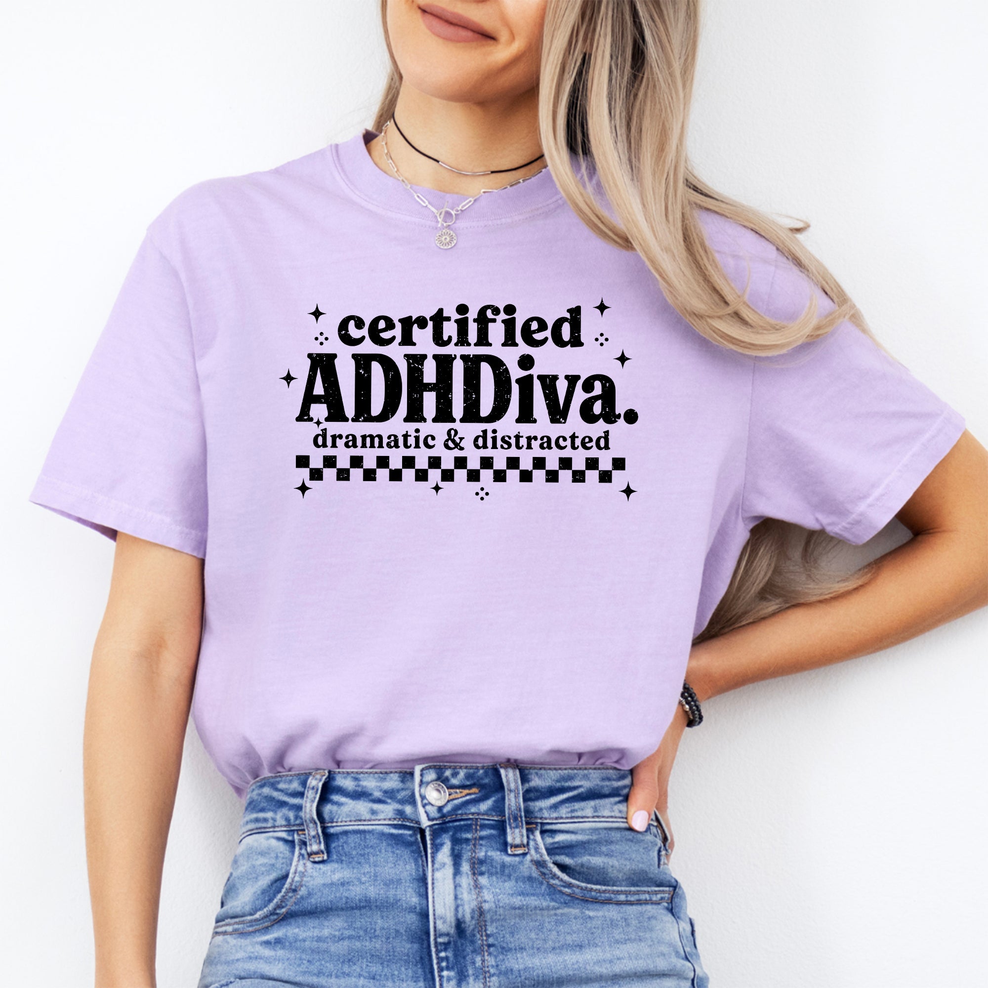 T-shirt ADHDiva certifié, avec une citation tendance et amusante