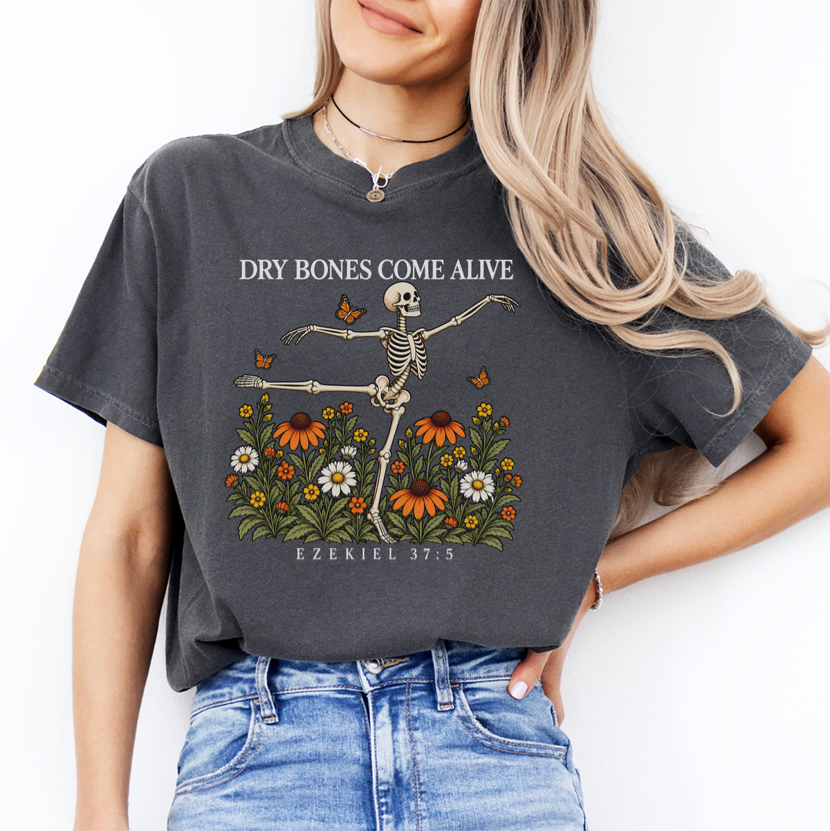 Dry Bones Come Alive Ezekiel 37 5 Tee
