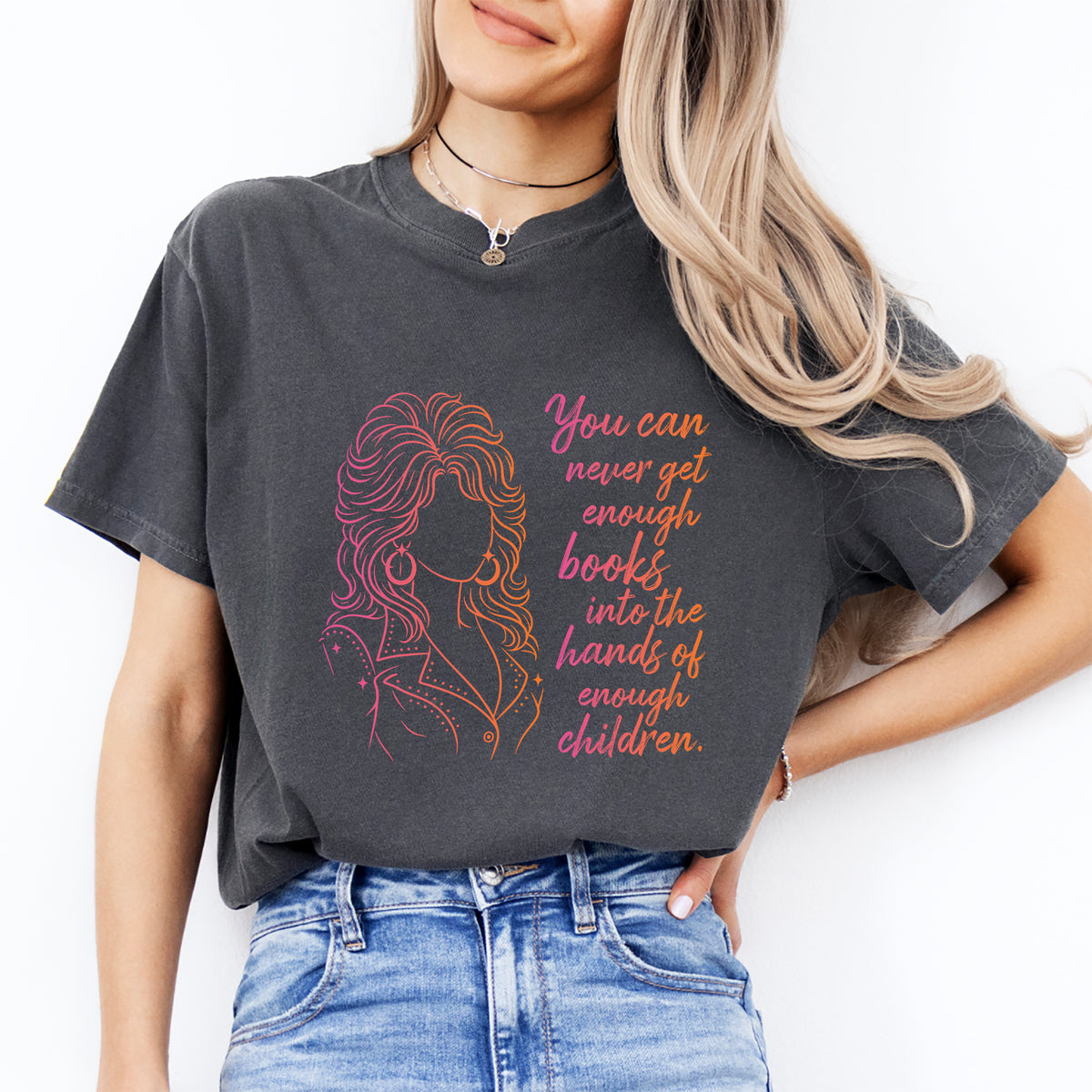 "You Can Never Get Enough Books" – Dolly Literacy Graphic T-Shirt
