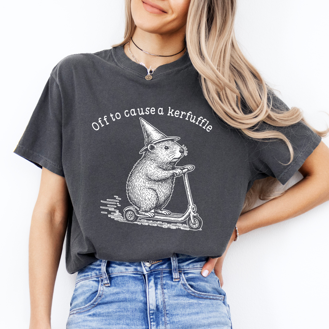 Off To Cause A Kerfuffle Tee