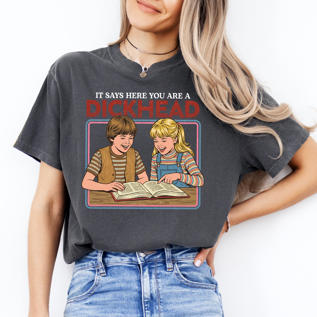 Aquí dice que eres una camiseta de imbécil