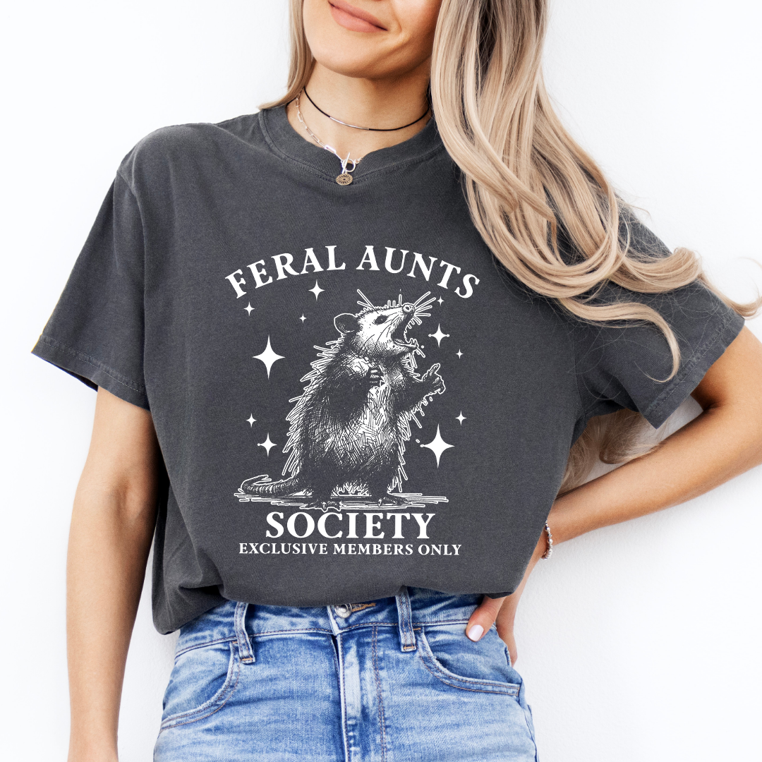Feral Aunts Society Tee