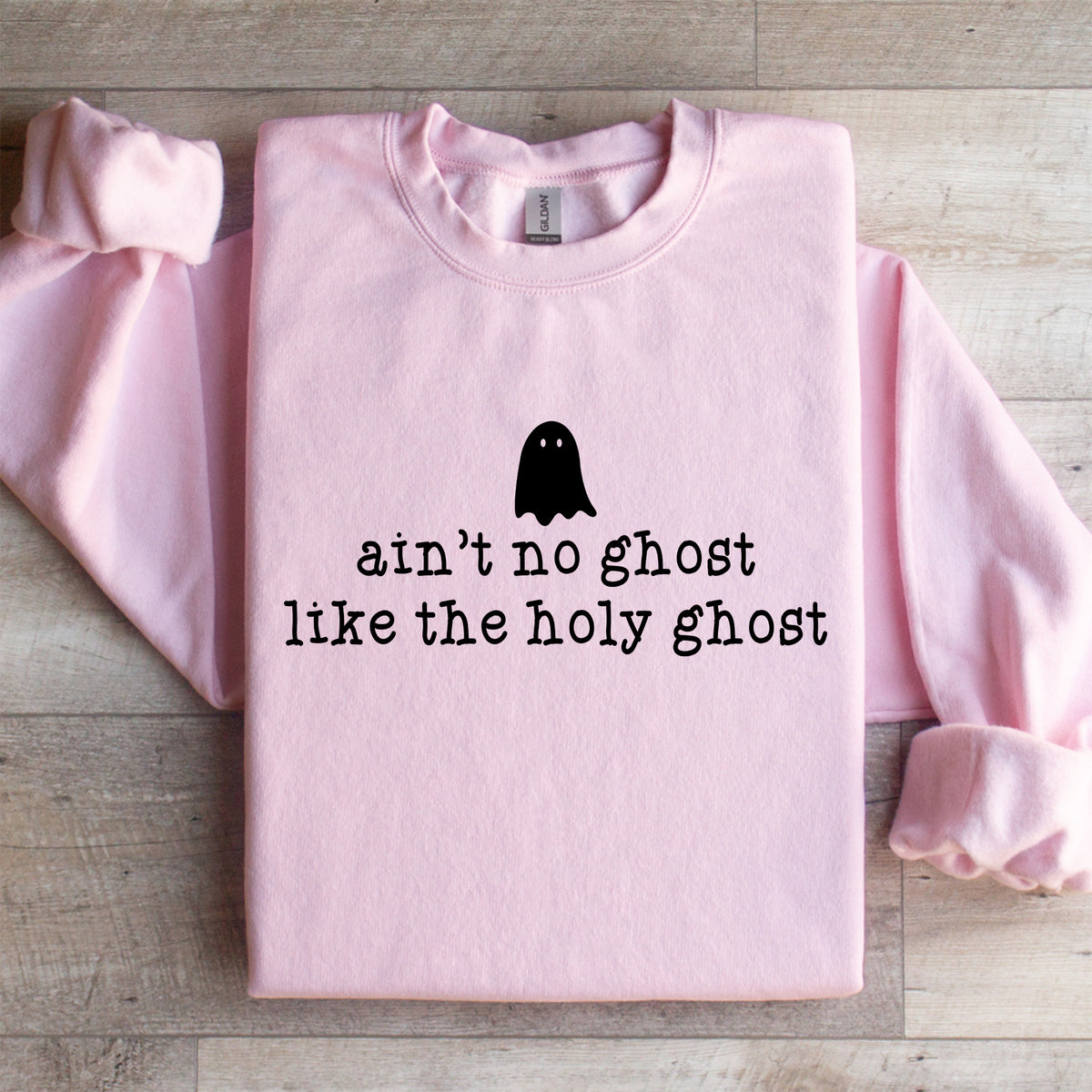 Sweat-shirt « Ain't No Ghost Like The Holy Ghost »