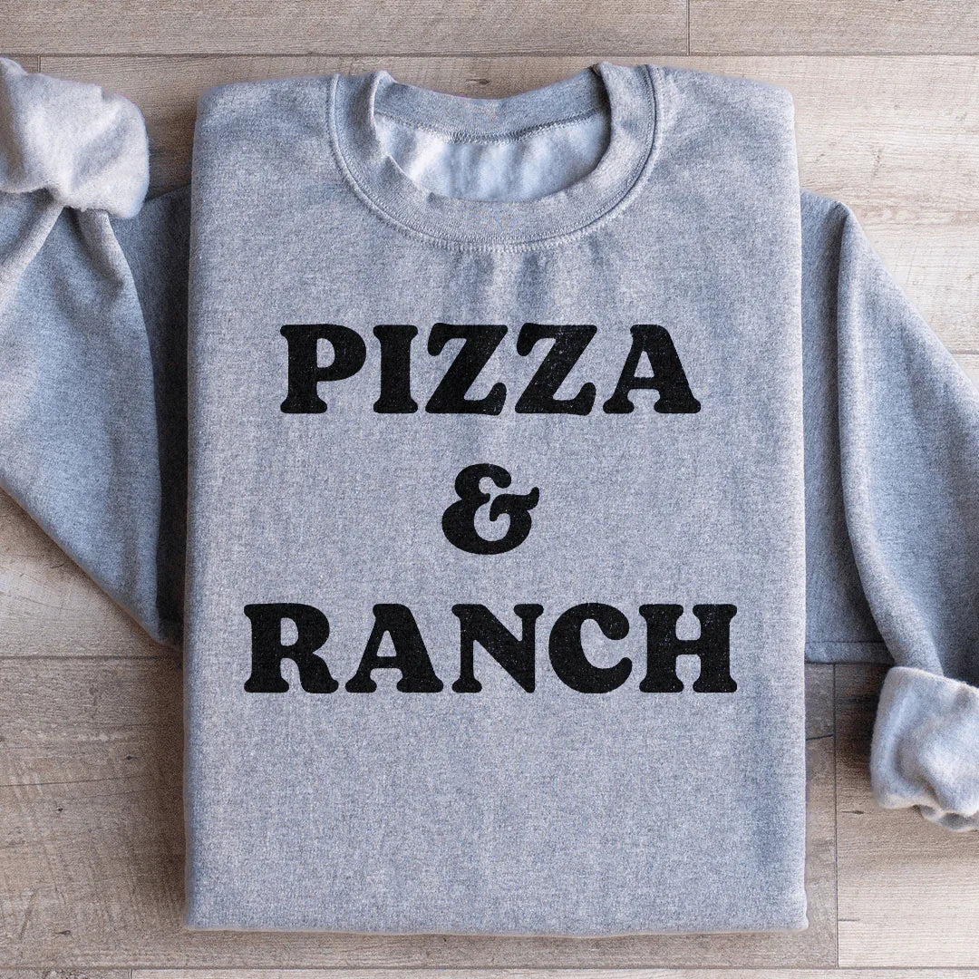Pizza & Ranch Sweatshirt Peachy Sunday T-Shirt