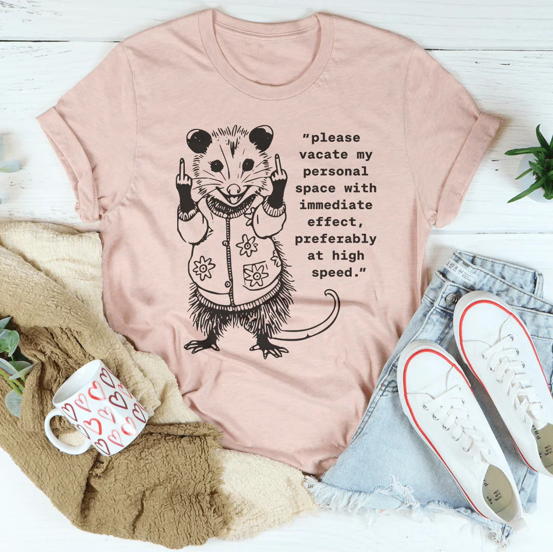 Please Vacate My Personal Space Tee Heather Prism Peach / S Peachy Sunday T-Shirt