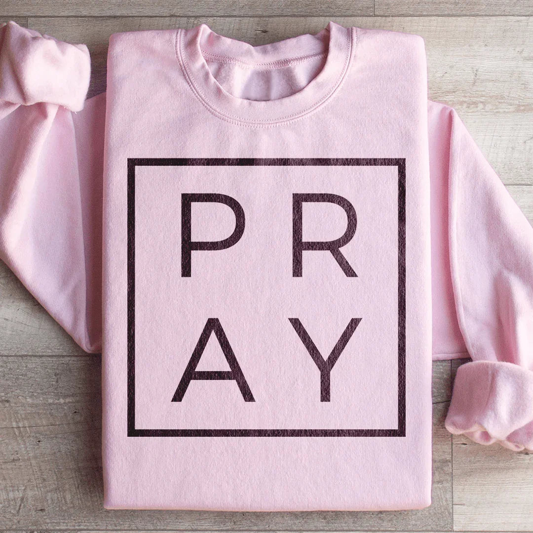 Pray Sweatshirt Light Pink / S Peachy Sunday T-Shirt