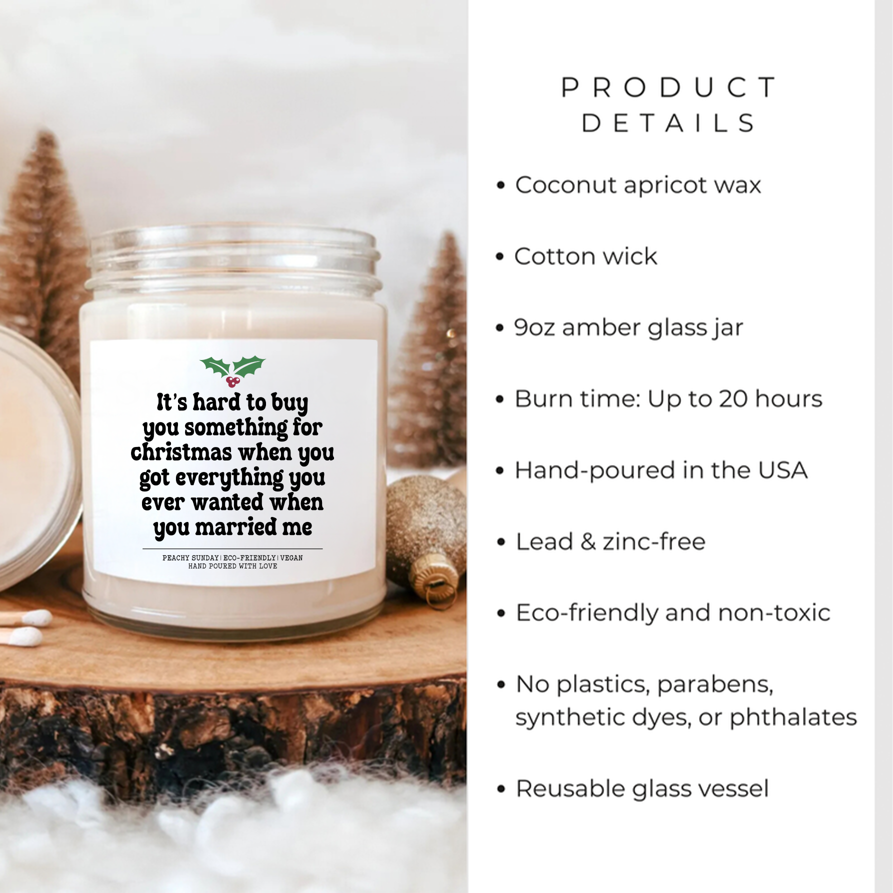 It's Hard To Buy You Something For Christmas Candle