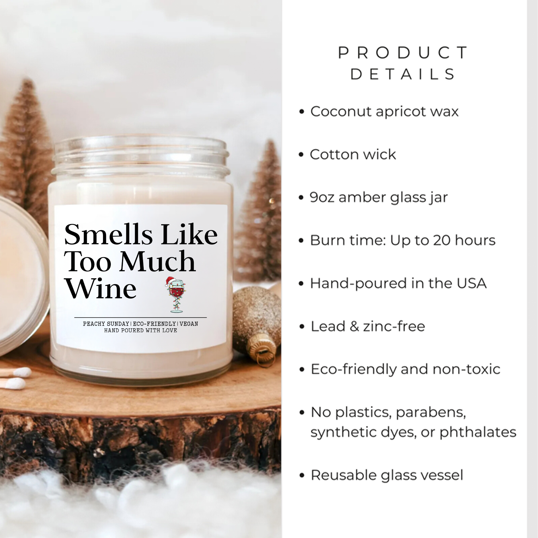 Smells Like To Much Wine Candle