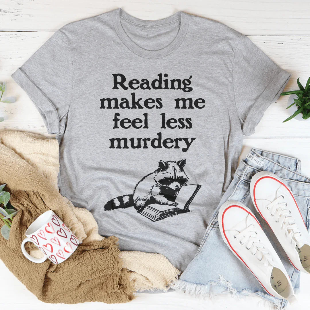 Reading Makes Me Feel Less Murdery Tee Athletic Heather / S Peachy Sunday T-Shirt