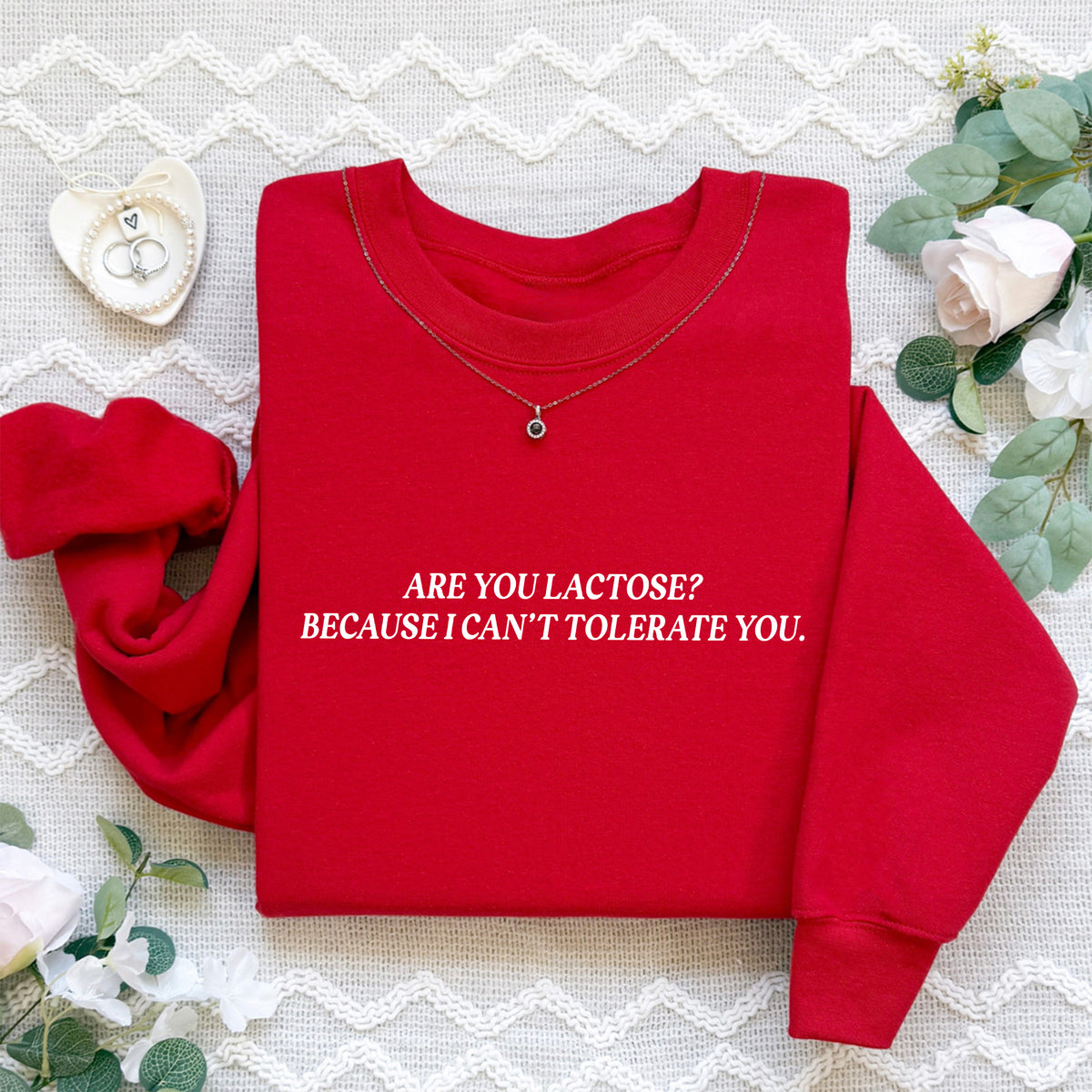 Sweat-shirt brodé « Êtes-vous du lactose ? Parce que je ne vous tolère pas »