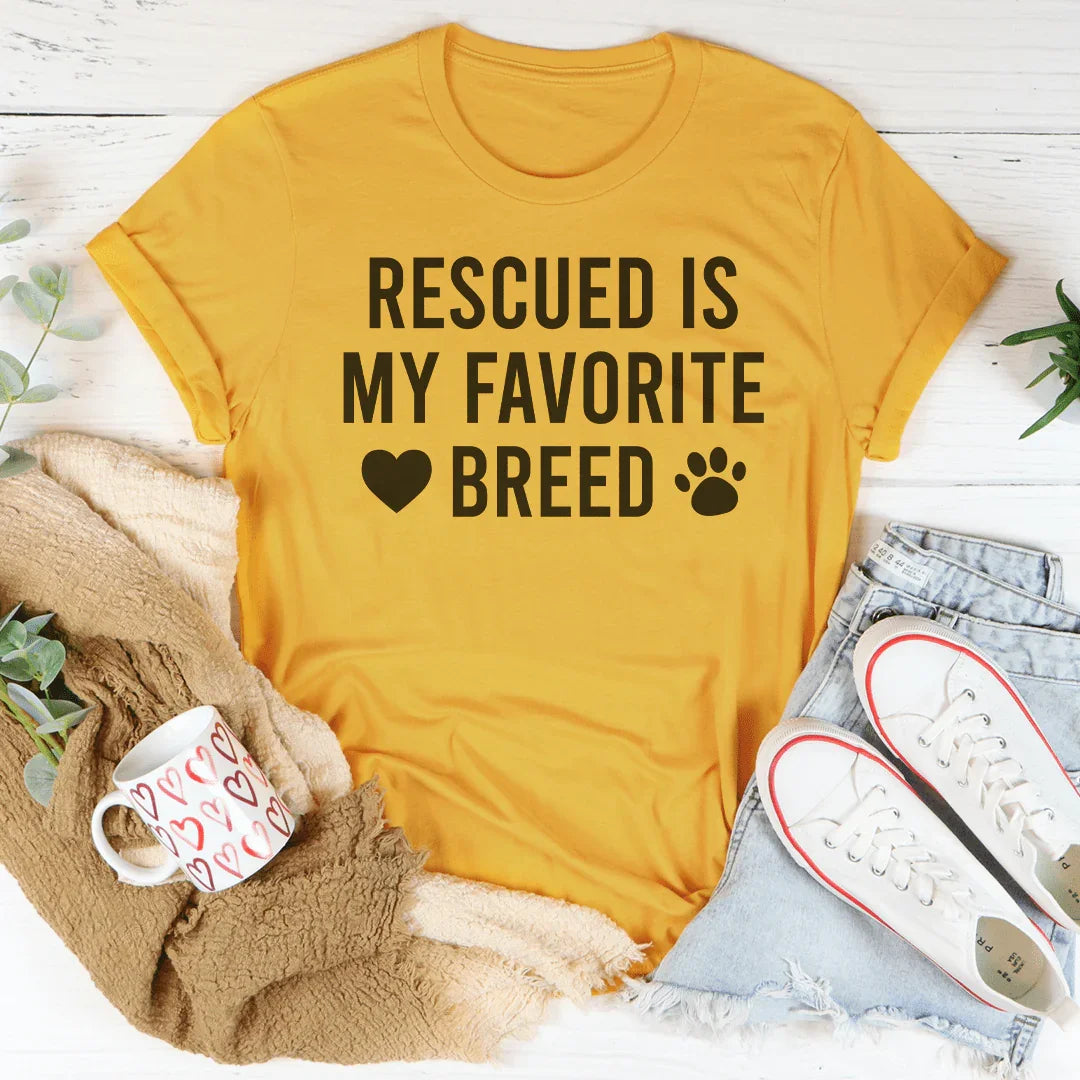 Rescued Is My Favorite Breed Tee Mustard / S Peachy Sunday T-Shirt