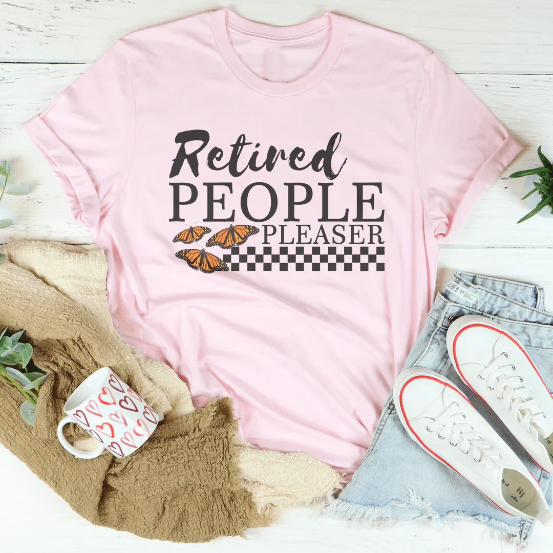 Retired People Pleaser Tee Pink / S Peachy Sunday T-Shirt
