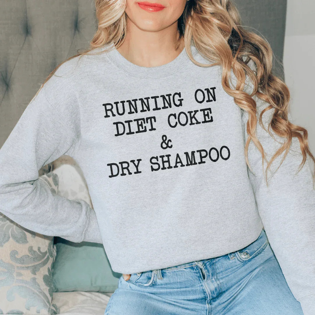 Running On Diet Coke & Dry Shampoo Tee Sport Grey / S Peachy Sunday T-Shirt