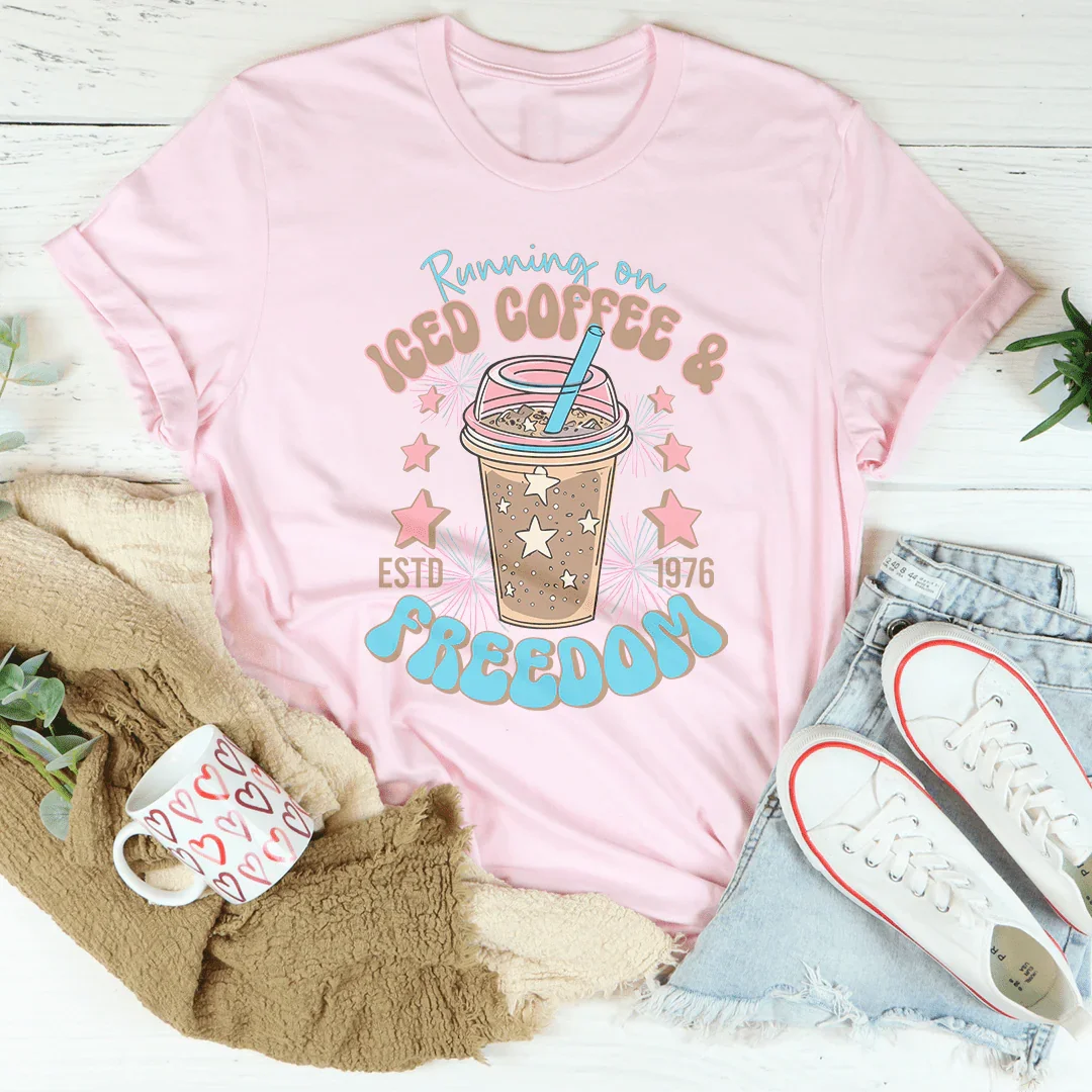Running On Iced Coffee And Freedom Estd 1976 Tee Pink / S Peachy Sunday T-Shirt