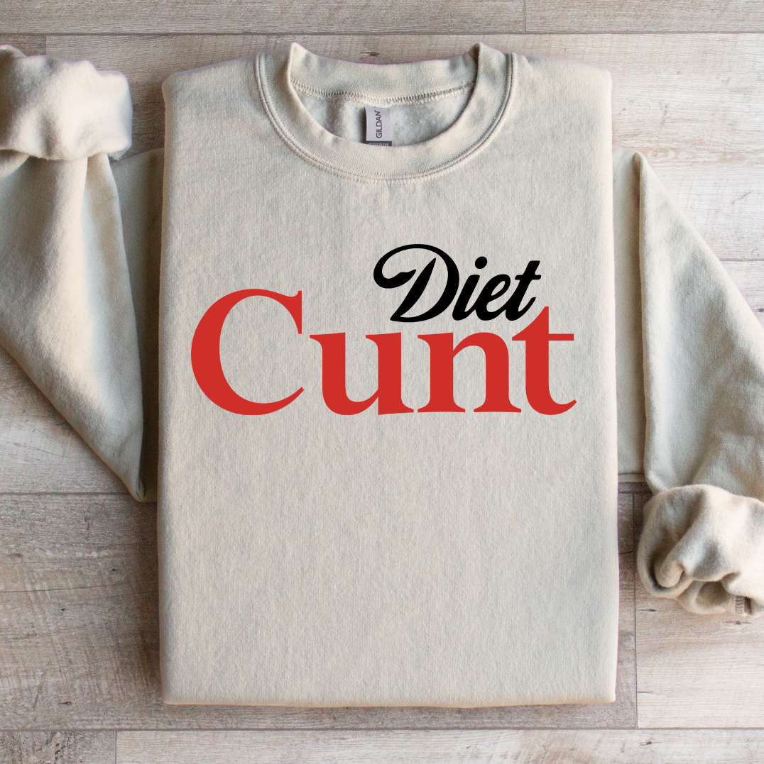 "Diet Cunt" – Sarcastic Parody Fleece Crewneck Sweatshirt