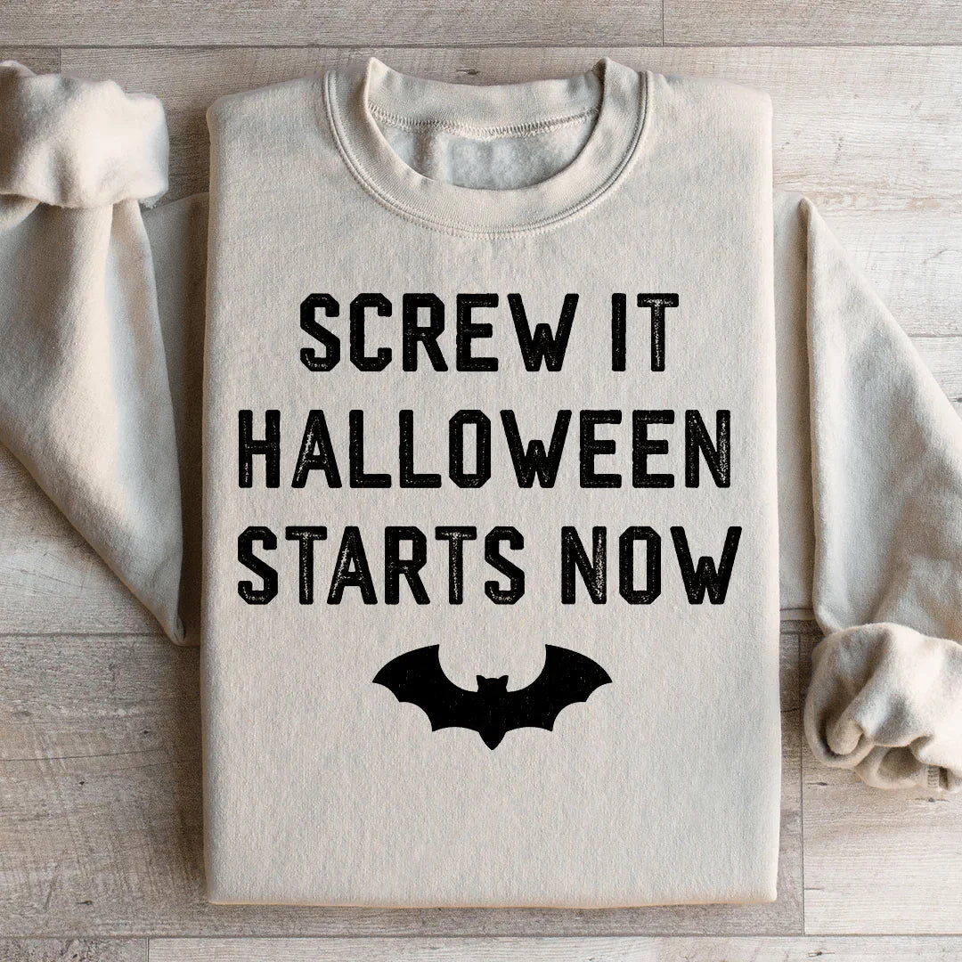 Screw It Halloween Starts Now Sweatshirt Sand / S Peachy Sunday T-Shirt